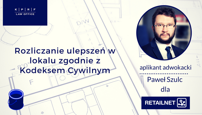 Rozliczanie ulepszeń w lokalu zgodnie z Kodeksem Cywilnym